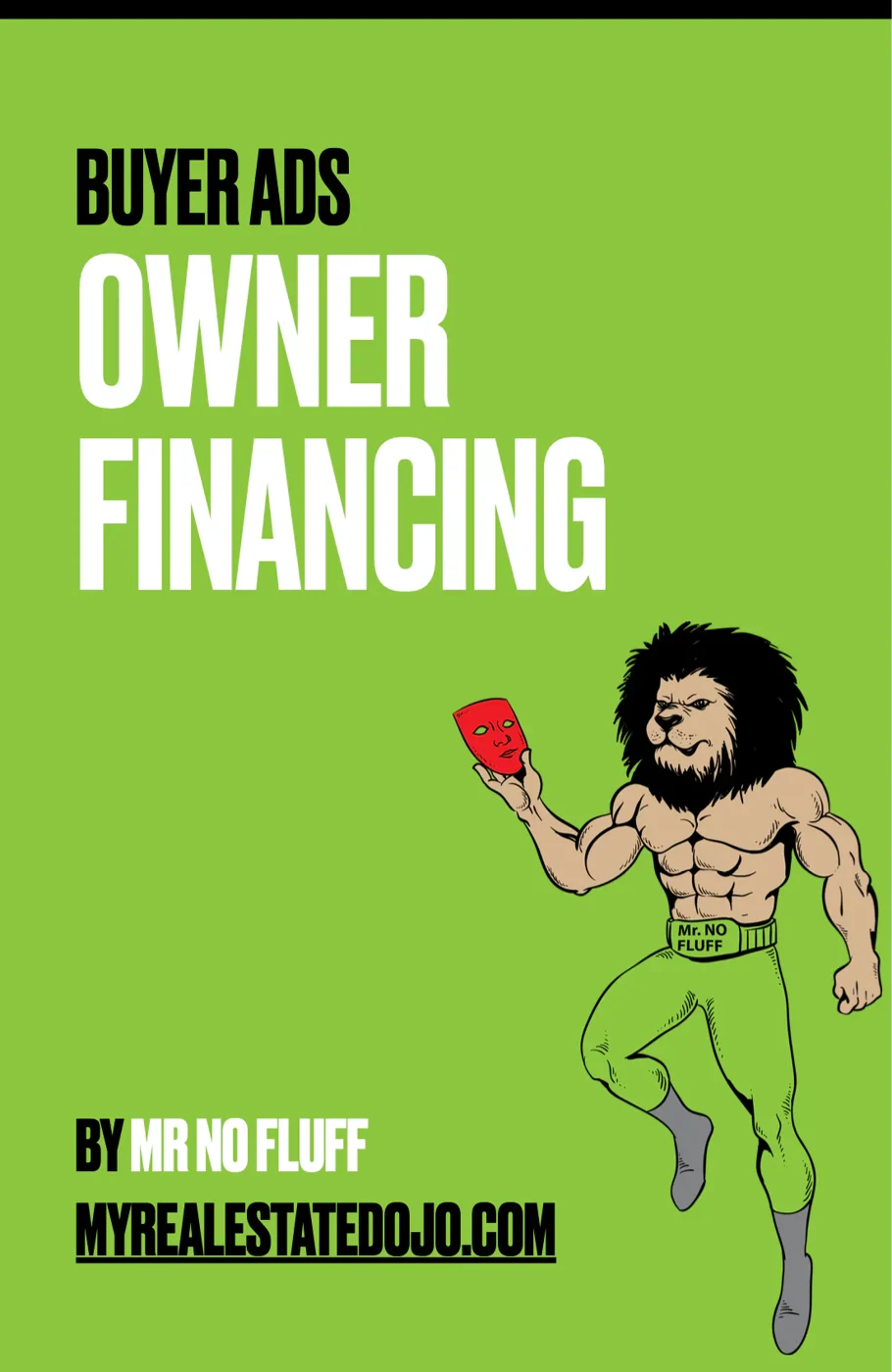 Buyer Flyer Ads for Owner Financing Deals as real estate investors
